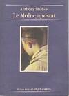 Le moine Apostat, roman