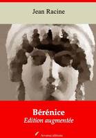Bérénice – suivi d'annexes, Nouvelle édition 2019