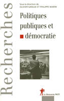 Politiques publiques et démocratie, Politiques publiques et démocratie