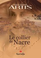 Le collier de nacre, Roman