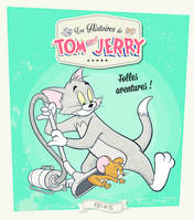 Les histoires de Tom and Jerry, FOLLES AVENTURES !