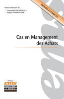 Cas en management des achats, Énoncés et corrigés