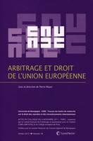 arbitrage et dt de l union europeenne, Actes du colloque du 4 novembre 2011, paris