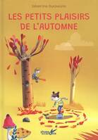 Les petits plaisirs de l'automne