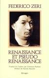 Renaissance et pseudo-renaissance