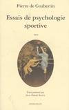 Essais de psychologie sportive 1913, 1913