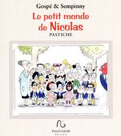 Le petit monde de Nicolas - pastiche