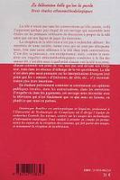 LA TELEVISION TELLE QU'ON LA PARLE - TROIS ETUDES ETHNOMETHODOLOGIQUES, Trois études ethnométhodologiques