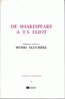 De Shakespeare à T. S. Eliot