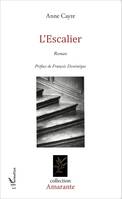 Escalier, Roman