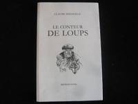 Le conteur de loups Seignolle, Claude