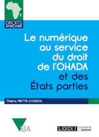 LE NUMERIQUE AU SERVICE DU DROIT DE L'OHADA ET DES ETATS PARTIES