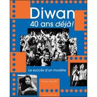 Diwan, pédagogie et créativité - les écoles immersives en langue bretonne, quarante ans d'actions