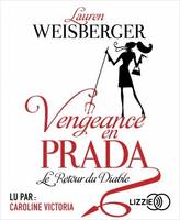 Vengeance en Prada, Le retour du diable