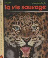 Encyclopédie de la vie sauvage