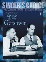 Sing the Songs of George & Ira Gershwin, Singer's Choice - Professional Tracks for Serious Singers