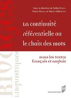 La continuité référentielle ou Le choix des mots, Dans les textes français et anglais