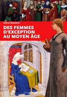 Des femmes d'exception au Moyen âge