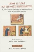 L’homme et l’animal dans les sociétés méditerranéennes