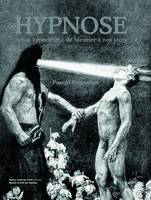 Hypnose, Art et hypnotisme de mesmer à nos jours