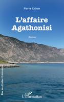 L'affaire Agathonisi, Roman