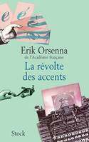 La révolte des accents