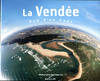 La Vendée - vue d'en haut, vue d'en haut