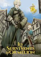 Les Survivants d'Ormélion (Tome 1)