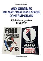 Aux origines du nationalisme corse contemporain