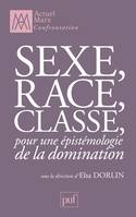 Sexe, race, classe, Pour une épistémologie de la domination