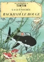 Les équérouées à Tintin, La guénochée a Rackam Le Rouge, La guénochée à Rackham le Rouge