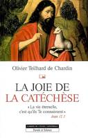 Joie de la catechese