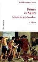 Leçons de psychanalyse, 3, Frères et soeurs