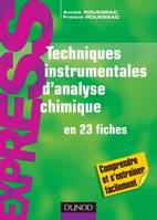 Techniques instrumentales d'analyse chimique - en 23 fiches, en 23 fiches