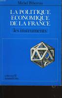 [1], Les  Instruments, La politique économique de la France : les instruments