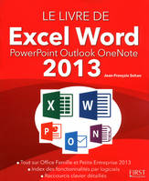 Livre de Excel Word PowerPoint Outlook OneNote 2013