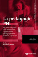 La pédagogie PNL, Lecture comparée avec différentes approches en pédagogie et en sciences cognitives