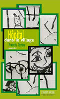 Hôpital dans le village
