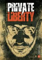 1, Private Liberty - Tome 1 : L'échelle de Kent