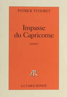 Impasse du Capricorne, roman