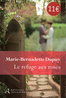 Le refuge aux roses, roman