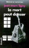 La mort peut danser, roman