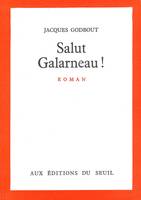 Salut Galarneau!