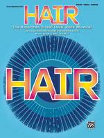 Hair: Vocal Selections (Broadway Edition)