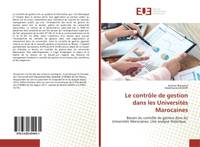 Le contrôle de gestion dans les Universités Marocaines, Besoin du contrôle de gestion dans les Universités Marocaines: Une analyse théorique