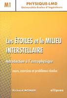 Les étoiles et le milieu interstellaire, Introduction à l'astrophysique, introduction à l'astrophysique