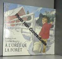 A l'orée de la forêt