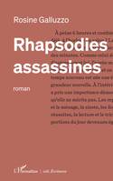 Rhapsodies assassines