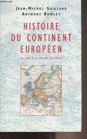 Histoire du continent européen : De 1850 à la fin du XXe siècle, de 1850 à la fin du XXe siècle