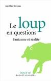 Le loup en questions